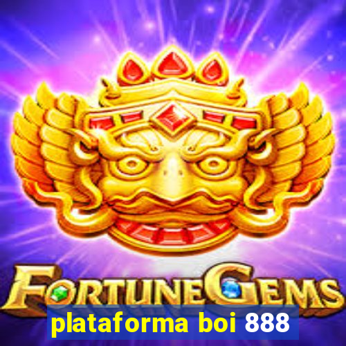 plataforma boi 888